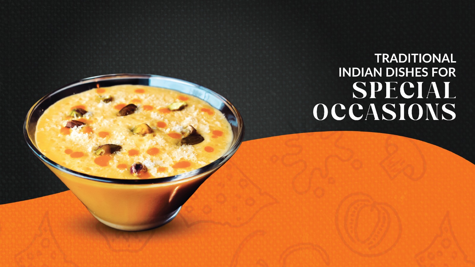  Traditional Indian Dishes for Special Occasions